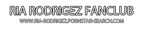 Pornstar Ria Rodrigez